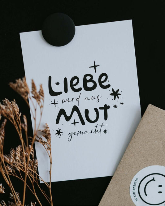 Liebe und Mut