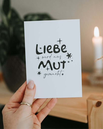 Liebe und Mut