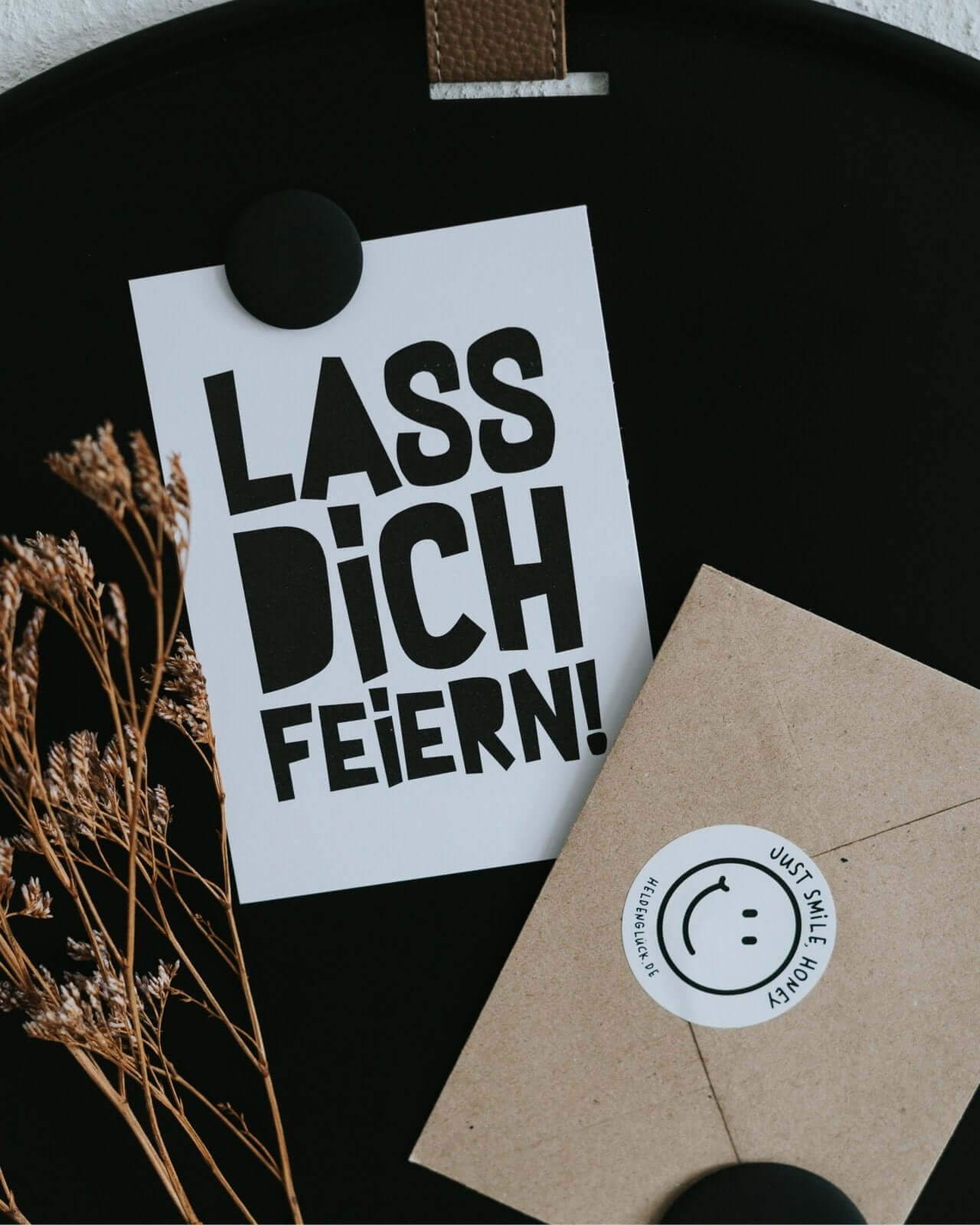 Lass dich feiern